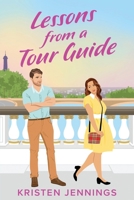 Lessons from a Tour Guide B0FC2BG7DG Book Cover