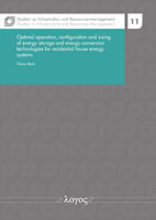 Optimal Operation, Configuration and Sizing of Energy Storage and Energy Conversion Technologies for Residential House Energy Systems 3832550984 Book Cover