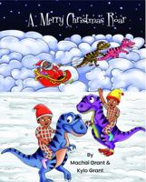 A Merry Christmas Roar: Dinosaurs null Book Cover