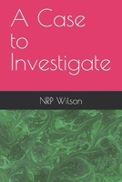 A Case to Investigate B08TQG92FK Book Cover