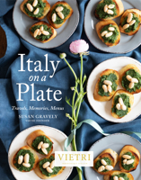 Italy on a Plate: Travels, Memories, Menus 173211336X Book Cover