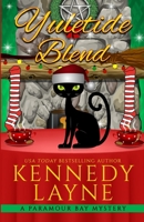 Yuletide Blend 1943420947 Book Cover