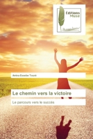 Le chemin vers la victoire 6203866776 Book Cover