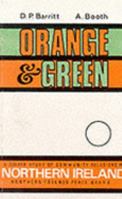 Orange and Green: A Quaker Study of Community Relations in Northern Ireland 0950063010 Book Cover