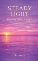 Steady Light B0GVVSXRSN Book Cover