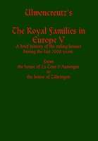 Ulwencreutz's the Royal Families in Europe V 1304581357 Book Cover