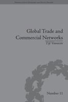 Global Trade and Commercial Networks: Eighteenth-Century Diamond Merchants 1138661414 Book Cover