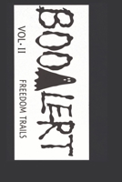 BooAlert Vol. Ll Freedom Trails 1733227571 Book Cover