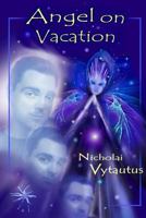 Angel On Vacation 1905747276 Book Cover