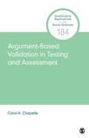 Argument-Based Validation in Testing and Assessment 1544334486 Book Cover
