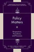 Policy Matters: Perspectives, Procedures, and Processes 1803824824 Book Cover