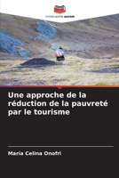 Une approche de la réduction de la pauvreté par le tourisme 6206213471 Book Cover