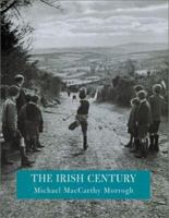 The Irish Century 1841882127 Book Cover