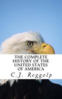 The Complete History of the United States of America 1975784162 Book Cover