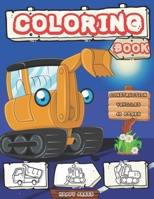 Construction Vehicles Coloring Book: High Quality Activity Books for Kids Boys Girls Toddlers ages 2-4 4-8 with 40 fun pages B089265818 Book Cover