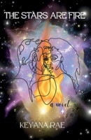 The Stars Are Fire B0FDGT2QSV Book Cover