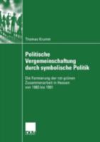 Politische Vergemeinschaftung Durch Symbolische Politik 3824446014 Book Cover