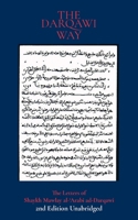 The Darqawi Way: Letters from the Shaykh to the fuqara' 1914397576 Book Cover