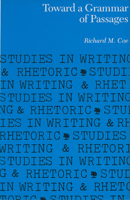 Toward a Grammar of Passages (Studies in Writing and Rhetoric) 0809314207 Book Cover