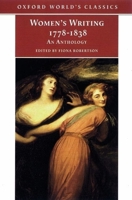 Women's Writing 1778-1838: An Anthology (Oxford World's Classics) 0192833138 Book Cover