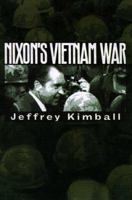 Nixon's Vietnam War (Modern War Studies) 0700609245 Book Cover