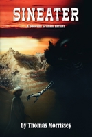 Sineater: A Donovan Graham Thriller B0F2XCDTH6 Book Cover