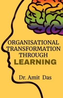 Organisational Transformation Through Learning B0B7WGH4JP Book Cover