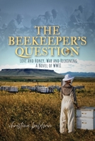 The Beekeeper's Question B0DJDHQW4L Book Cover