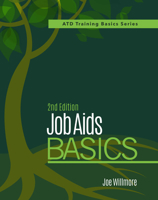 Job Aids Basics (ASTD Training Basics Series) (ASTD Training Basics Series) 1562864157 Book Cover