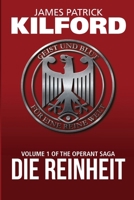 Die Reinheit: Volume 1 of the Operant Saga 1738575012 Book Cover