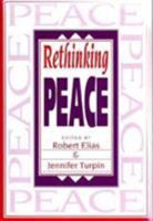 Rethinking Peace 1555874886 Book Cover