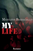 My Life 1519438052 Book Cover