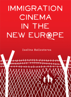 Immigration Cinema in the New Europe 1783204117 Book Cover