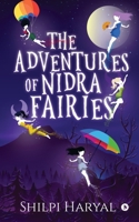 The Adventures of NIDRA Fairies 1646786343 Book Cover