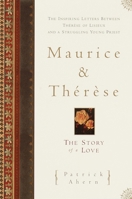 Maurice et Thérèse, l'histoire d'un amour 0385492618 Book Cover