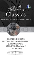 Best of Children's Classics: Perfect Gift Set for Kids (Set of 5 Books) (Deluxe Hardcover Book) - A Christmas Carol, The Little Prince, The Wonderful Wizard of Oz, The Wind in the Willows & Peter Pan 936205745X Book Cover