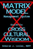 The Matrix Model Management System 1482533774 Book Cover