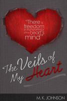 The Veil's of My Heart 149377736X Book Cover