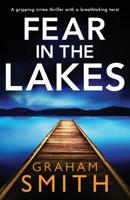 Fear in the Lakes 1838880240 Book Cover