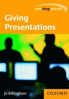 One Step Ahead: Giving Presentations (One Step Ahead Series) 0198606818 Book Cover