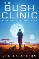 The Bush Clinic 1958959022 Book Cover