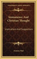 Immanence and Christian Thought: Implications and Suggestions 1162950226 Book Cover