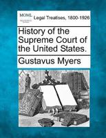 History of the Supreme Court of the United States. 1015626378 Book Cover