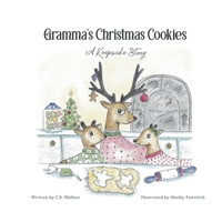 Gramma's Christmas Cookies: A Keepsake Story B0GFCZB9F8 Book Cover