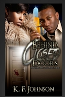 Behind Closed Doors 1478316926 Book Cover