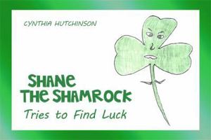 Shane the Shamrock 1480937126 Book Cover