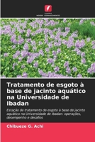 Tratamento de esgoto à base de jacinto aquático na Universidade de Ibadan (Portuguese Edition) 6208844983 Book Cover