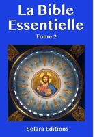 La Bible Essentielle : Tome 2 1947838245 Book Cover