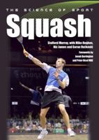 The Science of Sport: Squash 1785001795 Book Cover