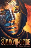 The Summoning Fire 1453839917 Book Cover